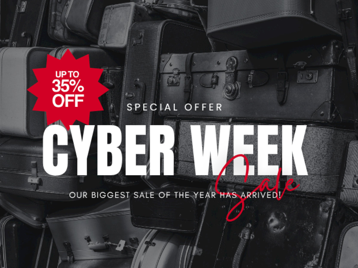 Promotion for a Cyber Week sale offering up to 35% off with "Our Biggest Sale of the Year Has Arrived!" text over stacked luggage.